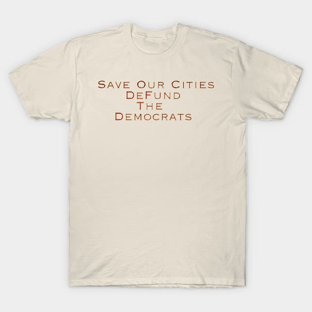 Save Our Cities T-Shirt by Colveraft Designs